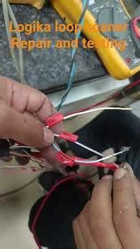 logika loop scaner repair and testing.