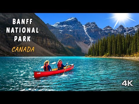 Banff National Park, Canada - 4K Alpine Landscapes