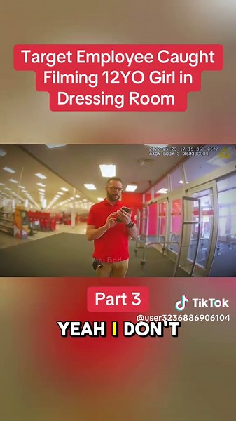 Target Employee Filming Incident in Dressing Room