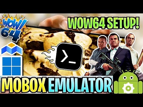 [NEW] MOBOX WOW64 PC Emulator - Install & Setup On Android Phone |BOOST FPS SETTING TO PLAY PC GAMES