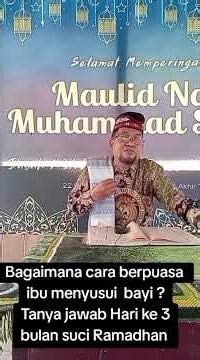 Abaty Muzakir SHi - Bagaimana cara Berpuasa seorang ibu menyusui bayi dan Hamil