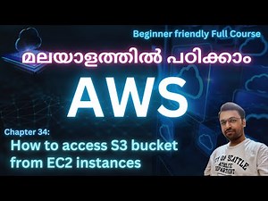 EC2 Instance Profile | How to access S3 buckets from EC2 instances | AWS Tutorial in Malayalam
