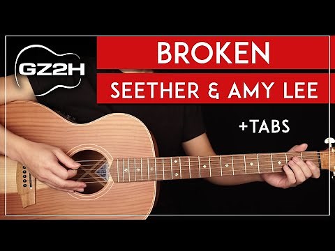 Broken Guitar Tutorial Seether & Amy Lee Guitar Lesson |Standard Tuning + Fingerpicking + TAB|
