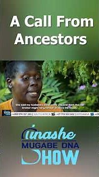 PART 1|A CALL FROM ANCESTORS: TINASHE MUGABE DNA SHOW #dna #shorts