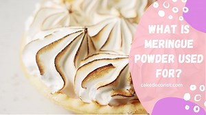 What Is Meringue Powder Used For?