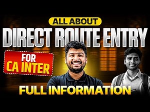 Start CA Inter | Direct Entry Route Explained | ICAI | Ft. Nakul Katheria
