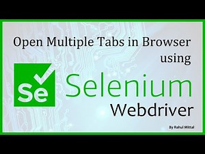 Open Multiple Tabs in Browser Using Selenium Webdriver