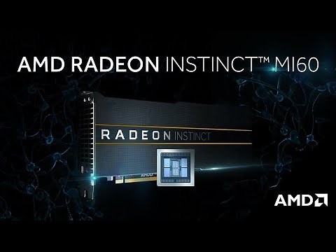 AMD Radeon Instinct™ MI60 – The World’s First 7nm Accelerator