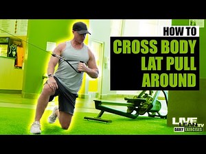 How To: ½ Kneeling Cable Cross Body Lat Pull Around
