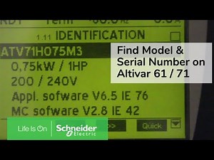 Determining Model & Serial Number on Altivar 61 & 71 via Display | Schneider Electric Support
