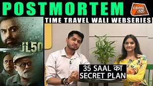 EP 5: JL50 SONY LIV WEBSERIES HONEST REVIEW| ABHAY DEOL, PIYUSH MISHRA | POSTMORTEM CRIME TAK Dipak Singh Varnita Vajpayee | CrimeTak.in