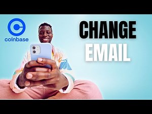 How to Change Your Email Address on Coinbase (Step-by-Step 2025 Guide)