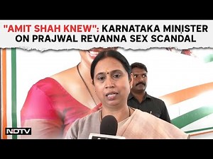 Karnataka Sex Scandal | "Amit Shah Knew": Karnataka Minister Laxmi Hebbalkar