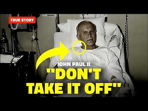 The Desperate Order Pope John Paul II Gave in the Hospital: 'Don't Take It Off!'"