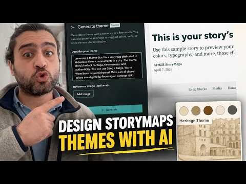 ArcGIS + AI Workflows: Design StoryMaps Themes with AI