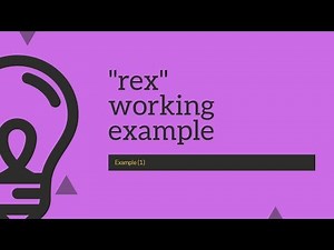 Problem Solving : Working example on "rex" command