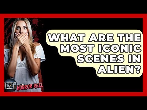 What Are The Most Iconic Scenes In Alien? - The Horror Reel