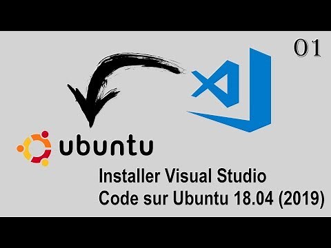 Comment Installer Visual Studio Code sur Ubuntu 18.04
