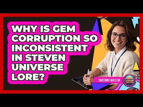 Why Is Gem Corruption So Inconsistent In Steven Universe Lore? - Cartoon Fan Club