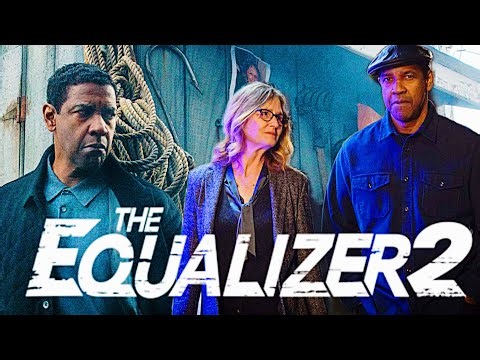 The Equalizer 2 (2018) English Full Movie | Denzel Washington, Pedro Pascal | Reveiw & Facts