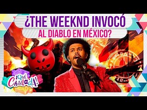 The Weeknd hizo un RITUAL satánico en su concierto de CDMX aseguran las redes | ¡Qué Chulada!
