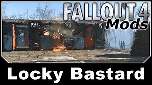 Fallout 4 Mods - Locky Bastard