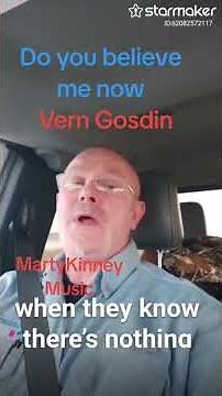 Do you believe me now Vern Gosdin MartyKinneyMusic