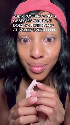 ASMR POV Girl Obsessed with You Does Your Skincare at a Sleepover