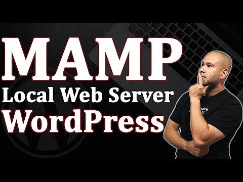 How To Setup MAMP for WordPress Development - Easy Local Web Server