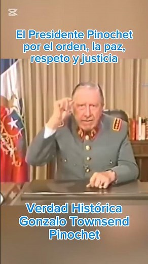 Pdte Pinochet, Orden, paz, respecto y justicia