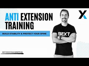 Anti extension training: build stability & protect Your spine
