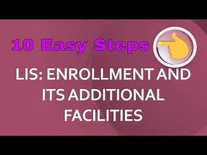 10 Easy Steps in LIS Enrolment of Learner