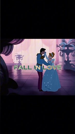 cinderella - fall in love again and again #edit #cinderella