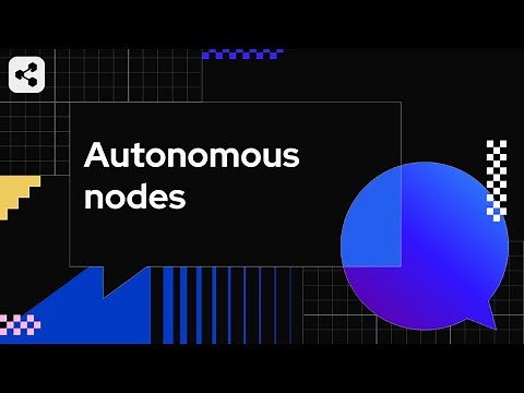 Autonomous Nodes