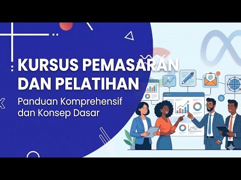 Pelatihan Pengantar Pemasaran dari Awal hingga Keahlian | Semua Departemen (Pelajaran Langsung)