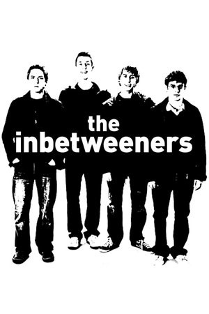 The Inbetweeners (2008) TV Show - Cineby Movies