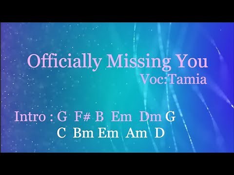 Tamia - Officially Missing You ( Lyrics + Chord )