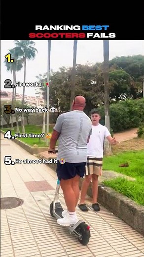 Ranking Best Scooters Fails 😭🥀