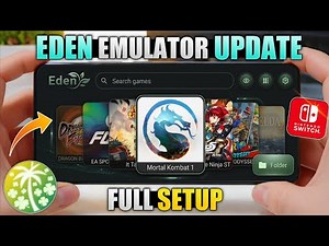 🔥 Eden Emulator [UPDATE] Best Nintendo Switch Emulator for Android | Full Setup + Best Settings 🎮