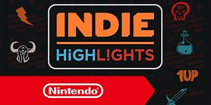 Indie Highlights - Découvrez les prochains jeux indépendants sur Nintendo Switch ! - jeux video actualites Hightech cinema