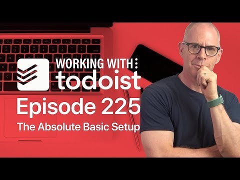 How To Create A Simple Todoist Setup