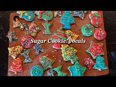 Sugar Cookie! by Andy Beck and Brian Fisher - vocals and lyrics