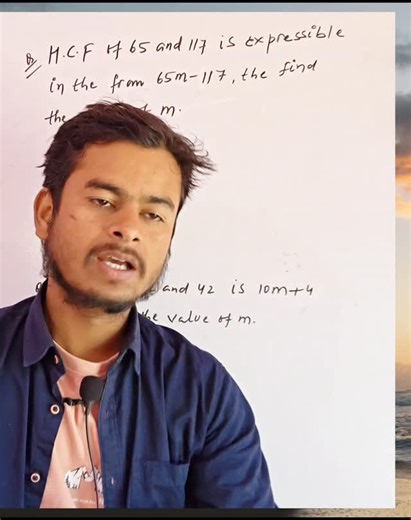 Sonu Kumar on Instagram: "HCF & LCM Concept Booster | Find the Value of m | Class 10 Maths Trick 🔥 Confused about how to express HCF or LCM in algebraic form? 🤔 In this question, you will learn how the HCF of 65 and 117 can be written as 65m − 117 and how to find the correct value of m using Euclid’s Division Lemma. You will also solve how the LCM of 12 and 42 becomes 10m + 4 and find the value of m in a smart and simple method. ✔ Class 9 & 10 students ✔ CBSE Board Exams 2026 ✔ PYQ practice ✔ 