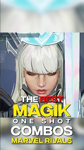 Magik's Insane New One-Shot Combo in Marvel Rivals