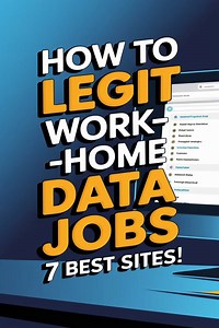 How to Find Legit Work-from-Home Data Entry Jobs: Top 7 Sites Revealed -