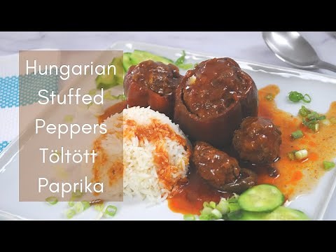 Hungarian Stuffed Bell Peppers Recipe | Töltött Paprika