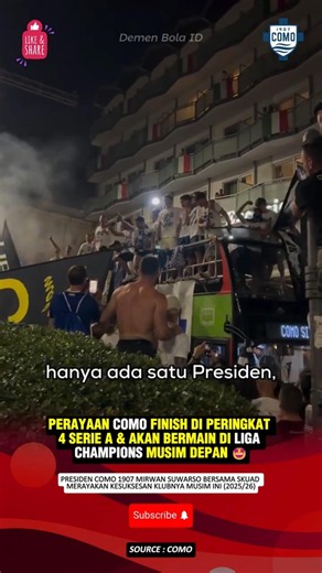 RESPECT FANS TERHADAP PRESIDEN COMO 1907 YANG SUKSES DI SERIE A MUSIM 2025/26 #como#ucl#beritabola