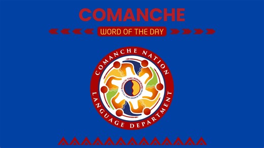 Word of the Day 2026 January #Comanche #ComancheLanguage #wordoftheday #comanchenation #CNLD | Comanche Nation Language Department