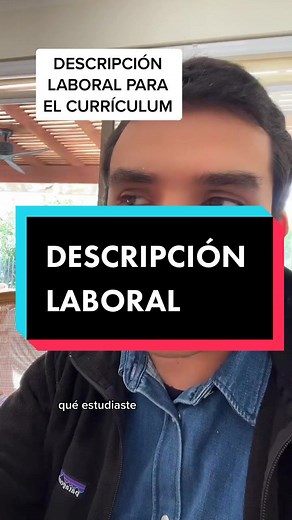 Como hacer una buena descripción laboral para tu currículum?#rrhh #curriculum #linkedin #esencialstaff #rodrigoempleo #LoDescubriEnTikTok #chile #trabajo #desarrollopersonal