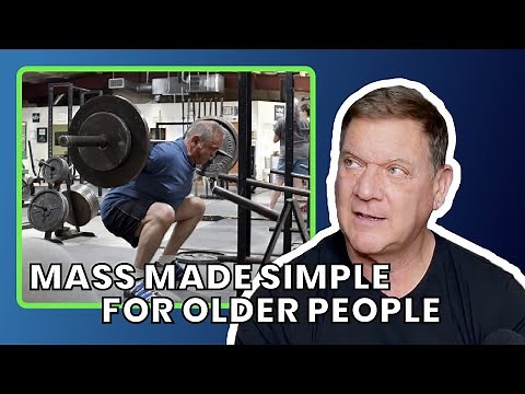 Dan John: ''Mass Made Simple For Older People''